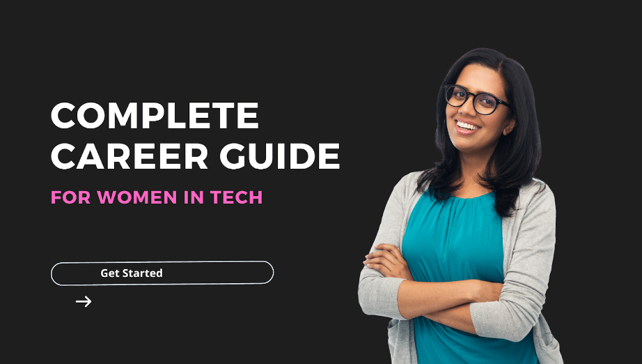 Career Guide for Women in Tech